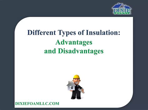 Disadvantages of Insulation Applications