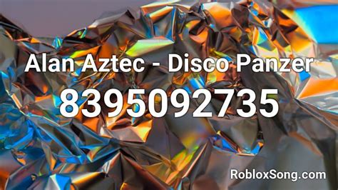 Disco Panzer Roblox ID｜TikTok Search