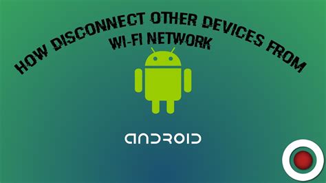 Disconnect Other Devices From Your Internet Connection