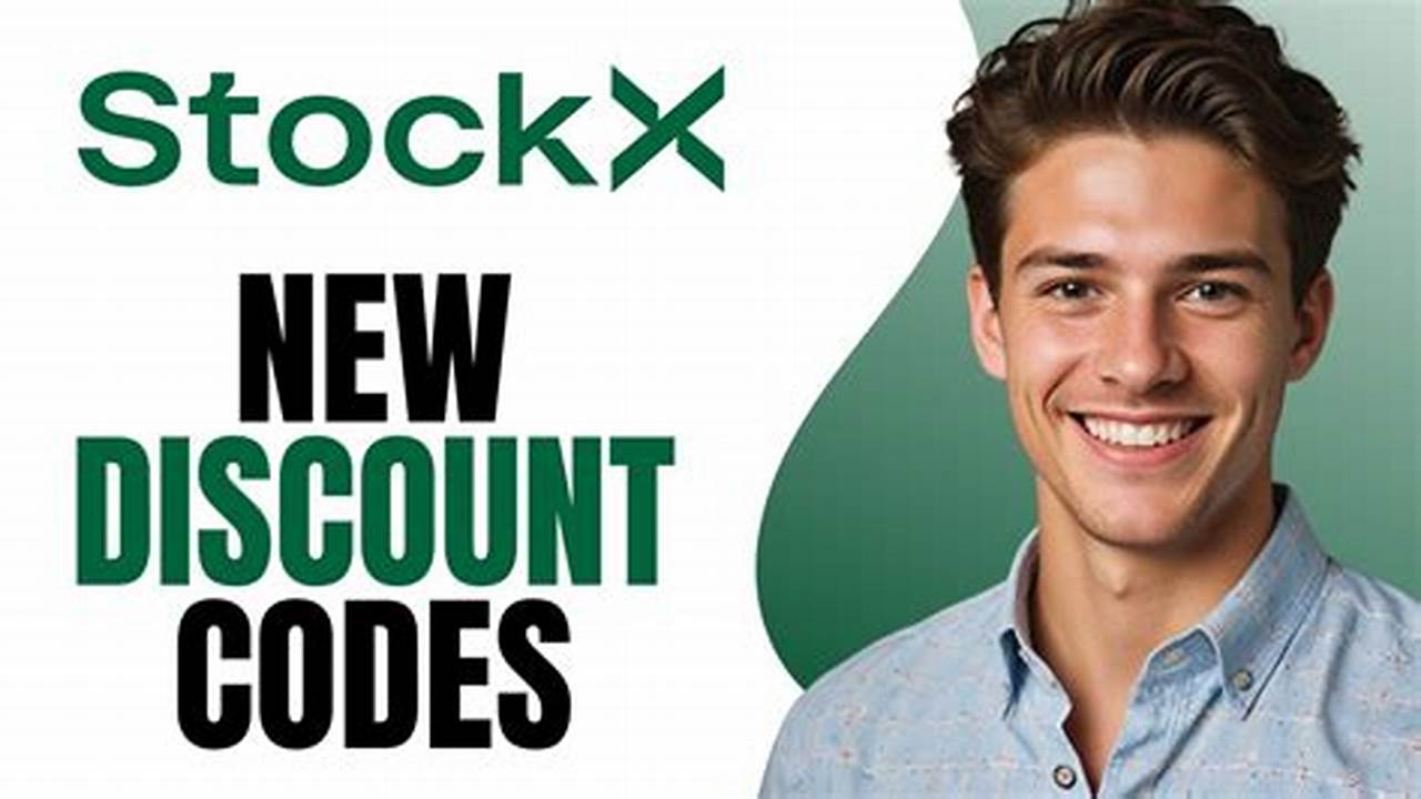 Discount Code For Stockx 2024