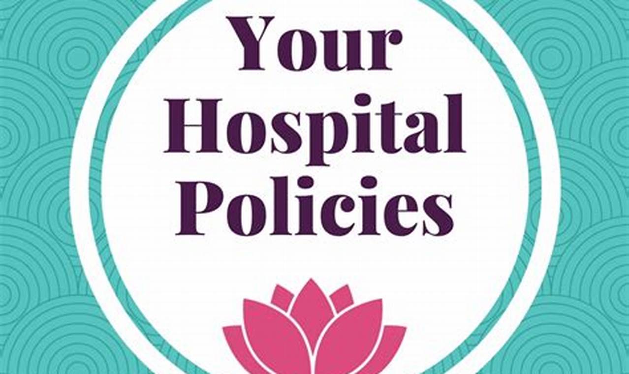 Discussing birth preferences, hospital policies
