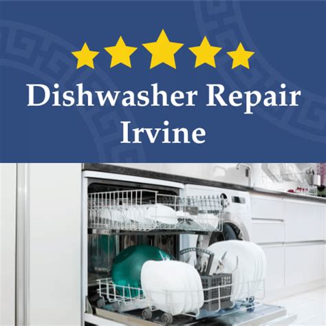 Dishwasher Repair Irvine CA Problem