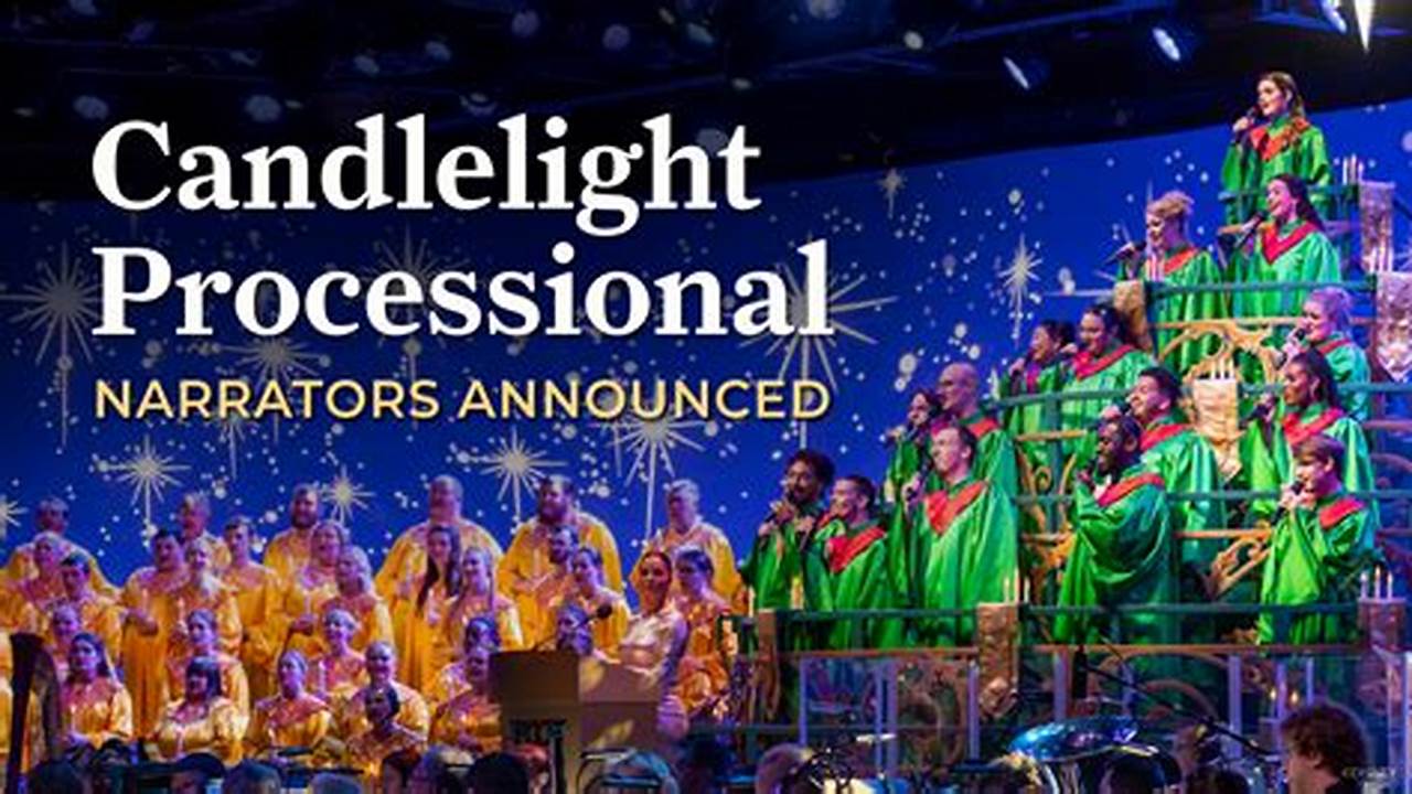 Disney Epcot Candlelight Processional 2024 Schedule
