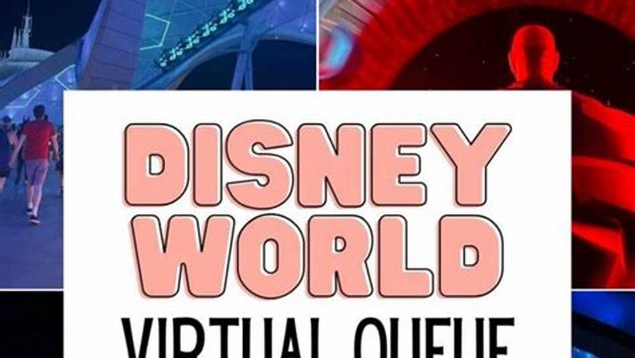 Disney World Virtual Queue Rides 2025
