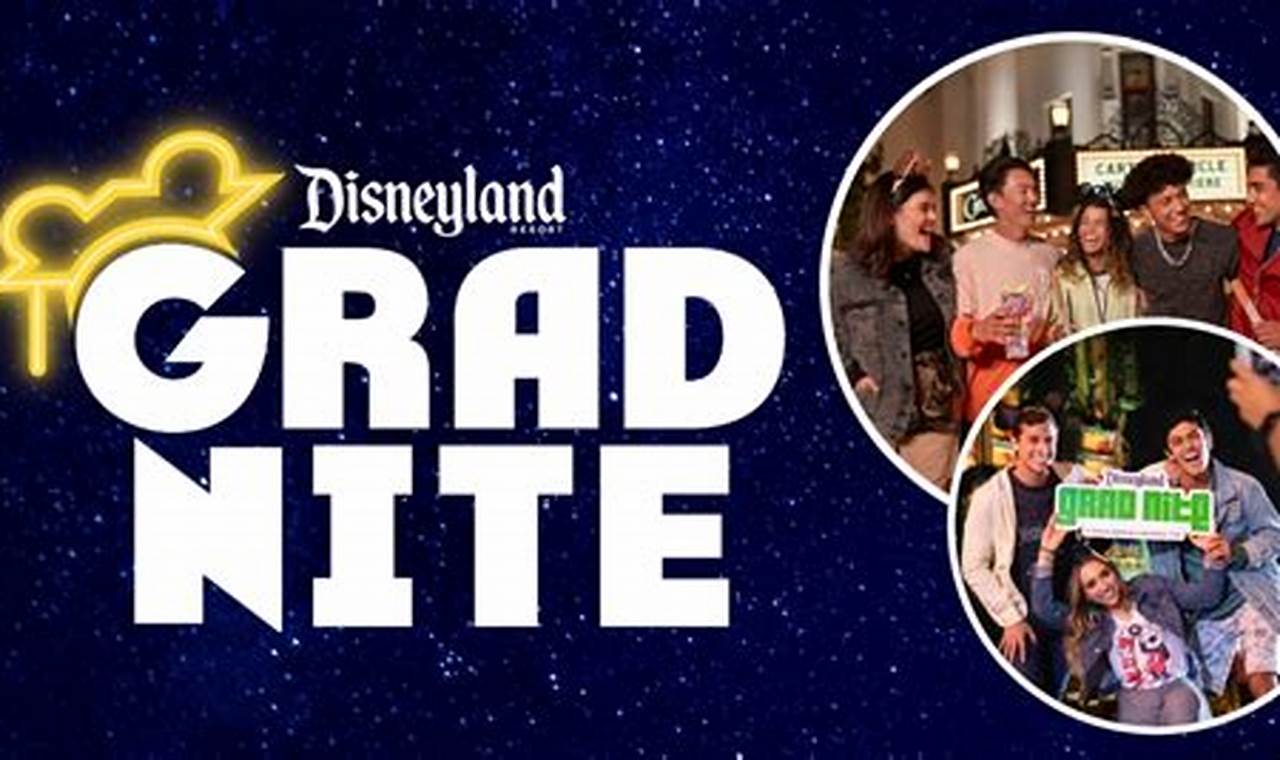 Disneyland Grad Night 2024