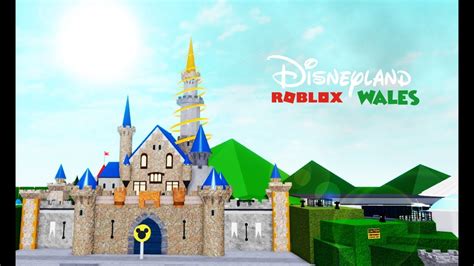 Disneyland Wales Roblox - YouTube