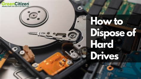 Dispose of Drives Properly