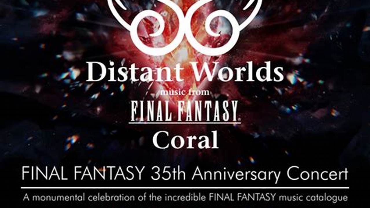 Distant Worlds Concert 2024