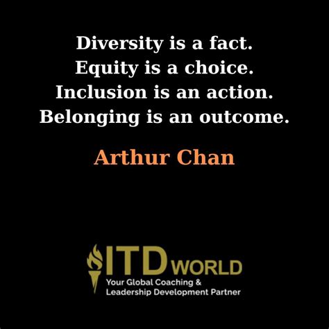 Diversity And Inclusion Quotes