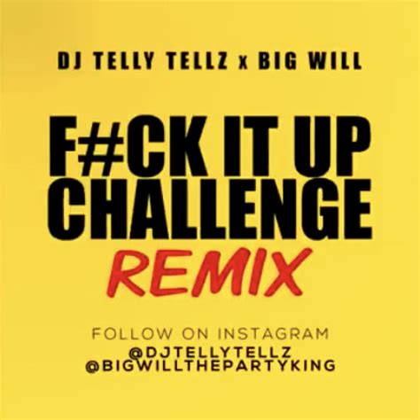 Dj Telly Tellz F It Up Download