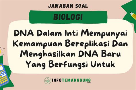 Pengertian, Struktur, Fungsi dan Replikasi DNA