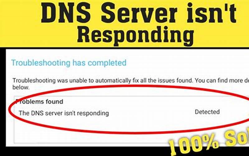 Dns Server Isn'T Responding