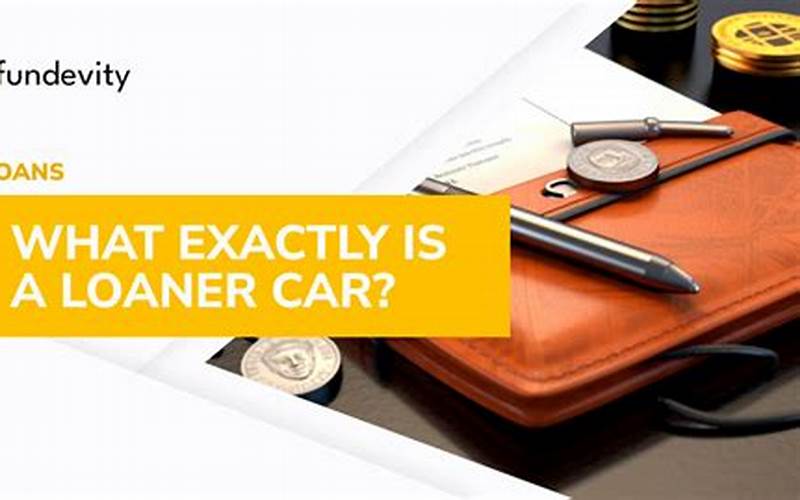 Do You Need Loaner Car Insurance Coverage