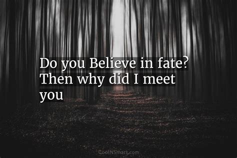 do you believe in fate