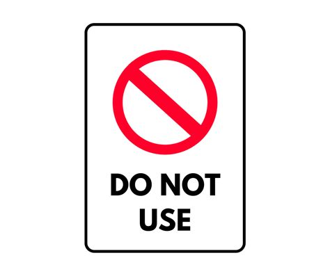 Do Not Use Sign