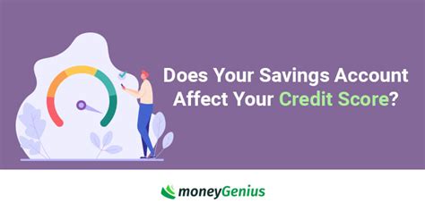 Do Savings Accounts Affect Your Credit Score