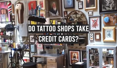 Do Tattoo Shops Take Credit Cards