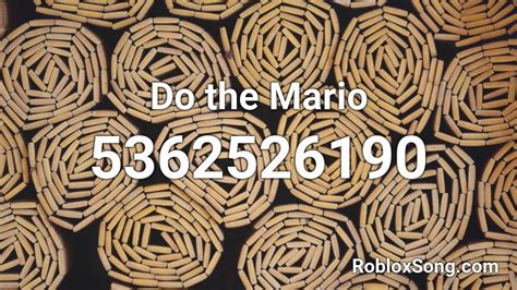 Do The Mario Roblox ID - Roblox Music Codes