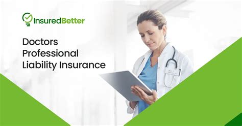Doctors Professional Liability Insurance