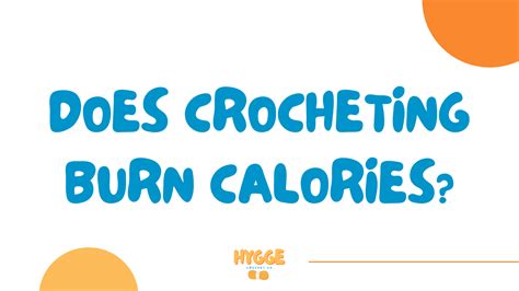 Does Crochet Burn Calories