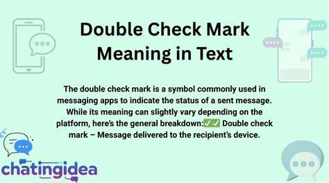 Does double check mark mean read on android