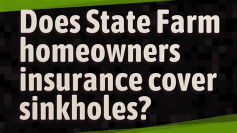 Does State Farm Cover Sinkholes