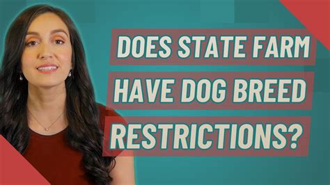 Does State Farm Have Dog Breed Restrictions