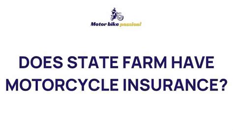 Does State Farm Have Motorcycle Insurance