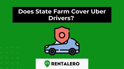 Does State Farm Insure Uber Drivers