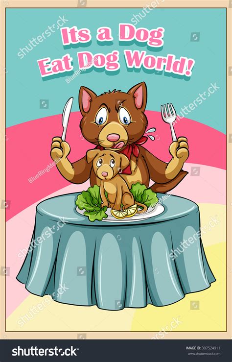 Dog Eat Dog Meme