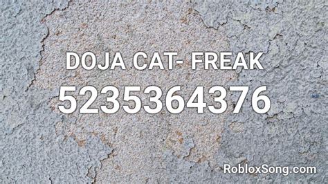 Doja Cat- Freak Roblox ID - music codes
