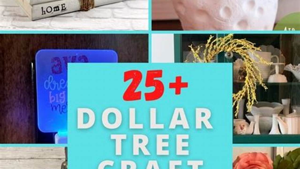 Dollar Tree Diy Projects 2024