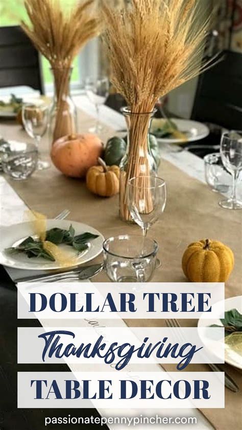 Master the Ultimate Thanksgiving Table with Affordable Dollar Tree Decorations: Elevate Your Feast with Elegance