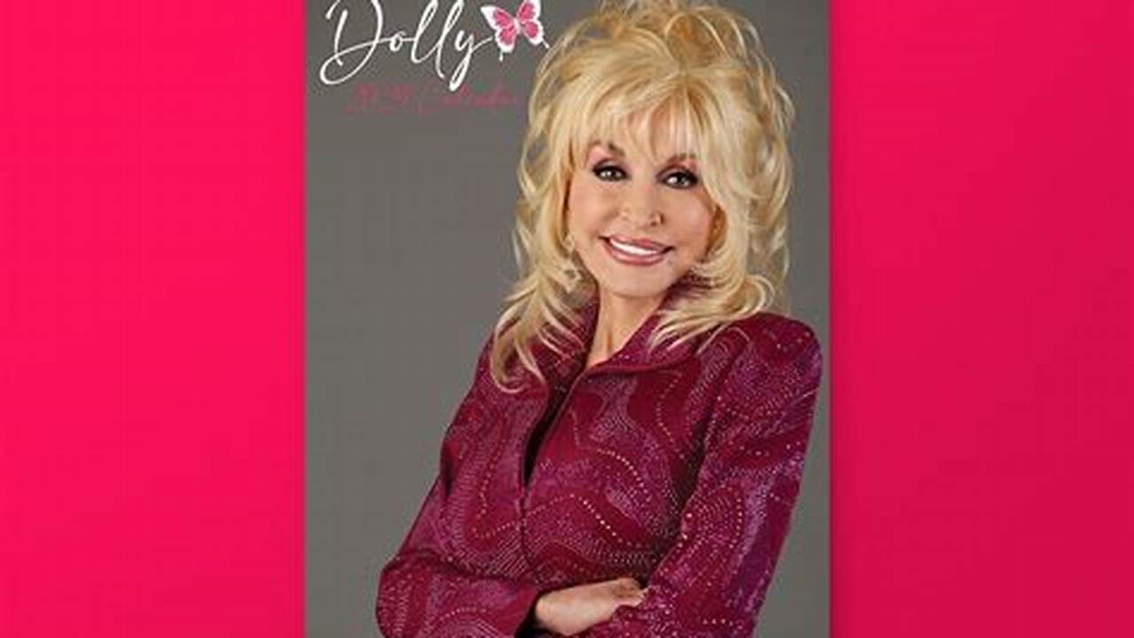 Dolly Parton Calendar 2024
