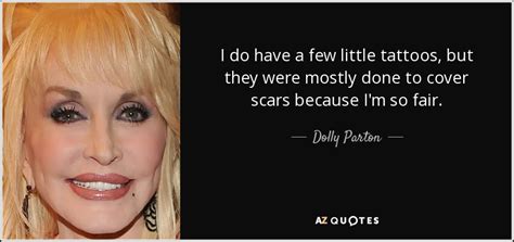 Dolly Parton Quote Tattoos