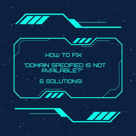 Domain Specified Is Not Available