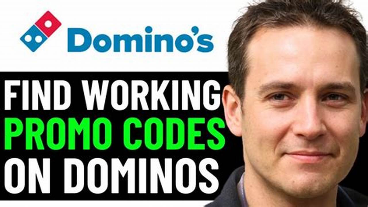 Dominos Codes 2024