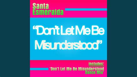 Don'T Let Me Be Misunderstood Traduction