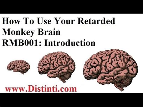 Don't be a retard, use your brain!