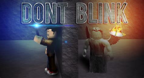 Don\'t Blink - Roblox