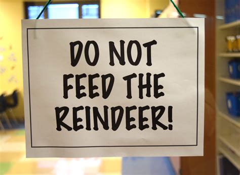 Don't Feed The Reindeer Sign Printable