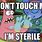 Don't Touch Me I'm Sterile
