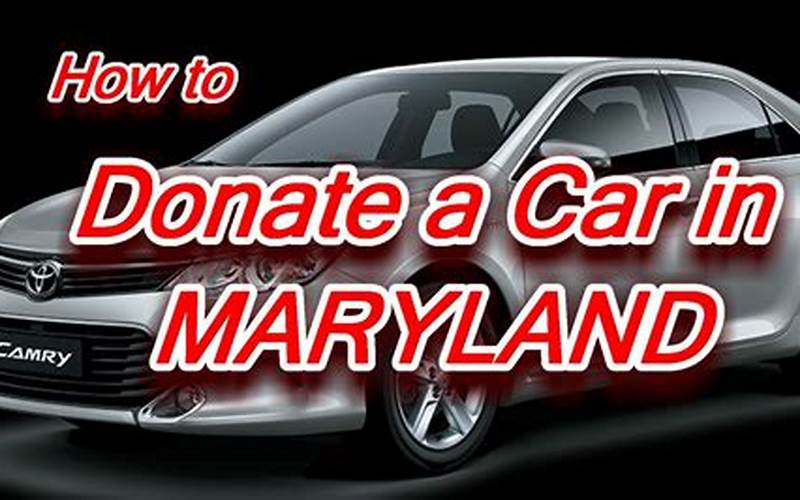 Donate My Car In Maryland