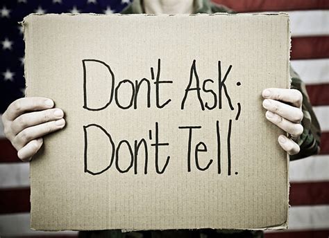 Unveiling the Veil: The Definition and Implications of Don't Ask, Don't Tell Policy