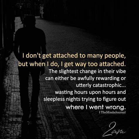 Dont Get Attached Quotes