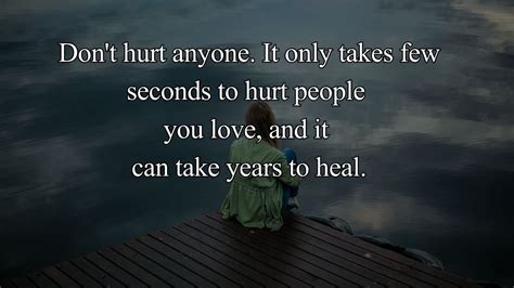Dont Hurt Anyone