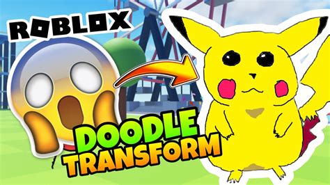 Doodle Transform! - Roblox