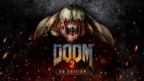 Doom 3 VR: Edition - March 29
