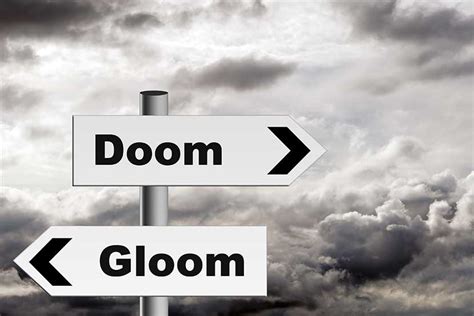 Doom and gloom