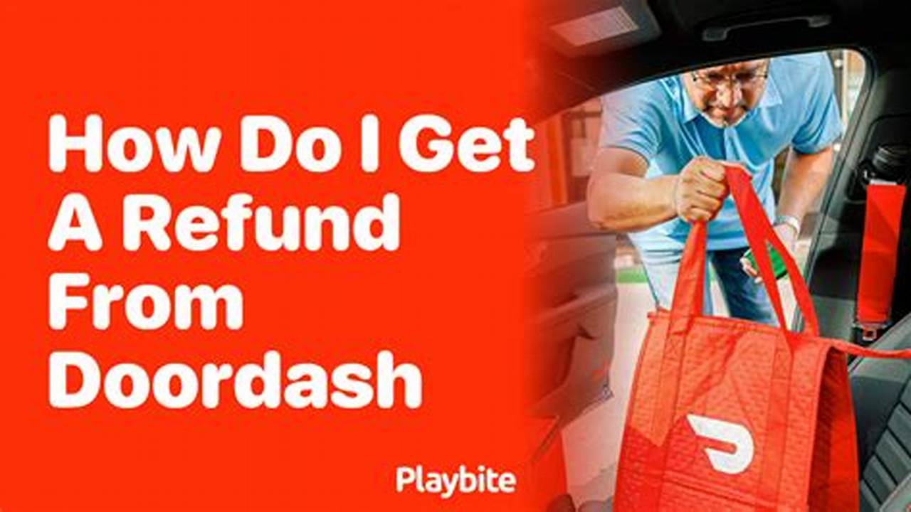 Doordash Refund Method 2024